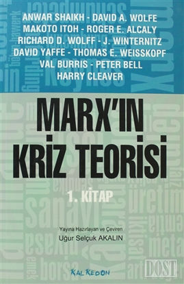 Marx’ın Kriz Teorisi 1. Kitap